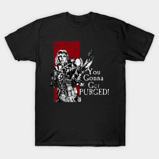 You Gonna Get Purged Art Aged T-Shirt